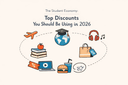 The Student Economy: Top Discounts You Should Be Using in 2026