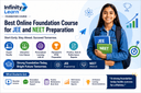 Best Online Foundation Course for JEE and NEET Preparation